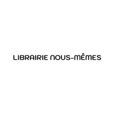 LIBRAIRIE NOUS-MÊMES